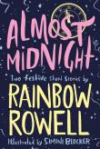 Almost Midnight: Two Festive Short Stories. Autor: Rainbow Rowell. Dadada.pl Okładka książki Almost Midnight: Two Festive Short Stories
