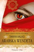 Arabska wendeta DL. Autor: Tanya Valko. Dadada.pl Okładka książki Arabska wendeta DL