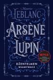 Arsene Lupin kontra Herlock Sholmes. Autor: Leblanc Maurice. Dadada.pl Okładka książki Arsene Lupin kontra Herlock Sholmes