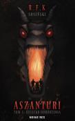Okładka książki Aszanturi Tom 1 Dziecko odrodzenia