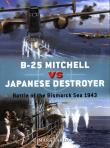 B-25 Mitchell vs Japanese Destr. Autor: Lardas Mark. Dadada.pl Okładka książki B-25 Mitchell vs Japanese Destr
