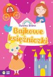 Barwna kraina. Bajkowe księżniczki. Autor: Opracowanie zbiorowe. Dadada.pl Okładka książki Barwna kraina. Bajkowe księżniczki