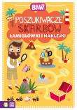 Baw się. Poszukiwacze skarbów. Łamigłówki i naklej. Autor: Opracowanie zbiorowe. Dadada.pl Okładka książki Baw się. Poszukiwacze skarbów. Łamigłówki i naklej