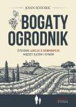 Bogaty ogrodnik. Autor: John Soforic. Dadada.pl Okładka książki Bogaty ogrodnik