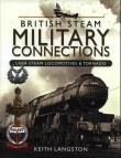 BRITISH STEAM MILITARY CONNECT. Autor: Langston Keith. Dadada.pl Okładka książki BRITISH STEAM MILITARY CONNECT