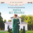 CD MP3 Panna bez majątku. W dolinie Narwi. Tom 2. Autor: Gajdowska Urszula. Dadada.pl Okładka książki CD MP3 Panna bez majątku. W dolinie Narwi. Tom 2