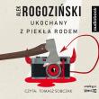 CD MP3 Ukochany z piekła rodem. Autor: Alek Rogoziński. Dadada.pl Okładka książki CD MP3 Ukochany z piekła rodem
