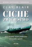Ciche zwycięstwo TW. Autor: Blair Clay. Dadada.pl Okładka książki Ciche zwycięstwo TW