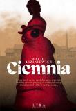 Ciemnia. Autor: MACIEJ LIZINIEWICZ. Dadada.pl Okładka książki Ciemnia