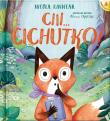 Okładka książki Ciii... Cichutko! wyd. 3
