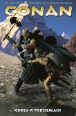 Okładka książki Conan. Groza w podziemiach T.5
