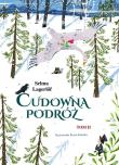 Cudowna podróż T. 2. Autor: Lagerlof Selma. Dadada.pl Okładka książki Cudowna podróż T. 2