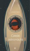 Okładka książki Czeski astronauta