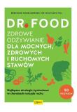 Dr Food. Zdrowe odżywianie dla mocnych.... Autor: Hobelsberger Bernhard, Feil W.. Dadada.pl Okładka książki Dr Food. Zdrowe odżywianie dla mocnych...