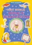 Dzieci poznają adorację eucharystyczną. Autor: Serena Gigante, Sara Benecino, KRYSTYNA KOZAK. Dadada.pl Okładka książki Dzieci poznają adorację eucharystyczną