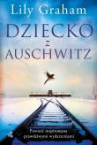 Dziecko z Auschwitz - uszkodzone. Autor: Graham Lily. Dadada.pl Okładka książki Dziecko z Auschwitz - uszkodzone