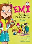 Emi i Tajny Klub Superdziewczyn 11 Aloha. Autor: Agnieszka Mielech. Dadada.pl Okładka książki Emi i Tajny Klub Superdziewczyn 11 Aloha