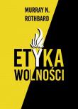Etyka wolności w.3. Autor: Rothbard Murray N.. Dadada.pl Okładka książki Etyka wolności w.3