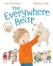Everywhere Bear. Autor: Donaldson Julia, Cobb Rebecca. Dadada.pl Okładka książki Everywhere Bear