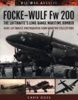 FOCKE-WULF Fw 200. Autor: Christian Gossett. Dadada.pl Okładka książki FOCKE-WULF Fw 200