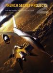 FRENCH SECRET PROJECTS. Autor: Carbonel J-C. Dadada.pl Okładka książki FRENCH SECRET PROJECTS