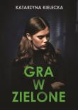 Okładka książki Gra w zielone