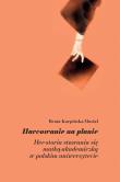Harcowanie na planie. Autor: Karpińska-Musiał Beata. Dadada.pl Okładka książki Harcowanie na planie