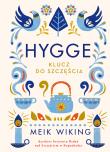 Hygge. Klucz do szczęścia. Autor: Meik Wiking, Elżbieta Frątczak-Nowotny. Dadada.pl Okładka książki Hygge. Klucz do szczęścia