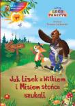 Jak Lisek z Wilkiem i Misiem słońca szukali. Autor: Lech Tkaczyk. Dadada.pl Okładka książki Jak Lisek z Wilkiem i Misiem słońca szukali