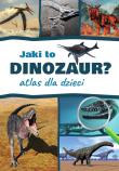 Jaki to dinozaur? Atlas dla dzieci. Autor: Rudź Przemysław. Dadada.pl Okładka książki Jaki to dinozaur? Atlas dla dzieci