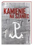 Kamienie na szaniec. Autor: Kamiński Aleksander. Dadada.pl Okładka książki Kamienie na szaniec