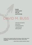 Kiedy mężczyźni źle się zachowują. Ukryte korzenie oszustw, molestowania i przemocy seksualnej. Autor: David M. Buss. Dadada.pl Okładka książki Kiedy mężczyźni źle się zachowują. Ukryte korzenie oszustw, molestowania i przemocy seksualnej