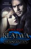 Klątwa Berserkera. Autor: Anna Wolf. Dadada.pl Okładka książki Klątwa Berserkera