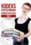 Kodeks postępowania administracyjnego 2022. Autor: Opracowanie zbiorowe. Dadada.pl Okładka książki Kodeks postępowania administracyjnego 2022