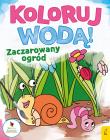 Okładka książki Koloruj wodą Zaczarowany ogród