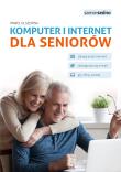 Komputer i internet dla seniorów. Autor: Olszewski Paweł. Dadada.pl Okładka książki Komputer i internet dla seniorów