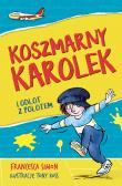Okładka książki Koszmarny Karolek i odlot z polotem