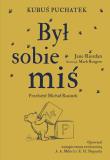 Okładka książki Kubuś Puchatek. Był sobie Miś