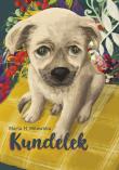 Kundelek. Autor: Marta H.Milewska. Dadada.pl Okładka książki Kundelek
