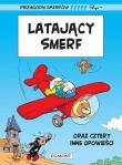 Latający Smerf T.14. Autor: Pierre Culliford. Dadada.pl Okładka książki Latający Smerf T.14