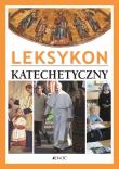 Leksykon katechetyczny. Autor: ks.Jan Kochel, ks Jerzy Kostorz. Dadada.pl Okładka książki Leksykon katechetyczny