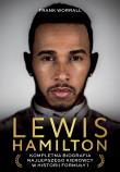 Lewis Hamilton. Kompletna biografia najlepszego kierowcy w historii Formuły 1. Autor: Frank Worrall. Dadada.pl Okładka książki Lewis Hamilton. Kompletna biografia najlepszego kierowcy w historii Formuły 1