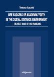 Okładka książki Life success of academic youth in the social distance environment-the next wave of the pandemic