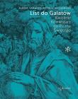List do Galatów. Katolicki Komentarz do Pisma Świętego. Autor: kard. Albert Vanhoye, Peter S. Williamson. Dadada.pl Okładka książki List do Galatów. Katolicki Komentarz do Pisma Świętego