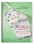 Maska w. Autor: Głażewska Ewa, Karwatowska Małgorzata. Dadada.pl Okładka książki Maska w