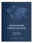 Międzynarodowe stosunki polityczne. Autor: Marek Pietraś. Dadada.pl Okładka książki Międzynarodowe stosunki polityczne