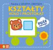 Nauka z grubym obrysem. Kształty. Koło i prostokąt. Autor: Opracowanie zbiorowe. Dadada.pl Okładka książki Nauka z grubym obrysem. Kształty. Koło i prostokąt