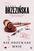 Nie oszukasz mnie. Autor: Diana Brzezińska. Dadada.pl Okładka książki Nie oszukasz mnie