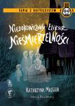 Niedokończony eliksir nieśmiertelności. Autor: Katarzyna Majgier. Dadada.pl Okładka książki Niedokończony eliksir nieśmiertelności