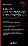 Okładka książki Nowości w elektrofizjologii i elektroterapii Zasady postępowania Część 2